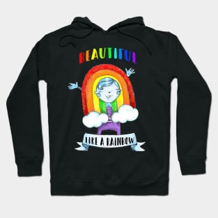 Beautiful Like a Rainbow Hoodie